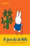 EL GRAN DIA DE MIFFY de BRUNA, DICK 