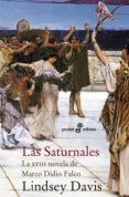 LAS SATURNALES (LA XVIII NOVELA DE MARCO DIDIO FALCO) (2 ED.) de DAVIS, LINDSEY 