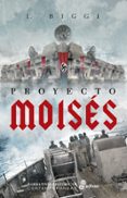 PROYECTO MOISES de BIGGI, I. 