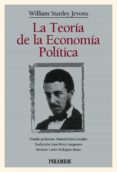 LA TEORIA DE LA ECONOMIA POLITICA di JEVONS, WILLIAM STANLEY 