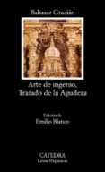 ARTE DE INGENIO, TRATADO DE LA AGUDEZA de GRACIAN, BALTASAR 