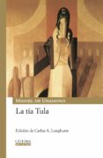 LA TIA TULA de UNAMUNO, MIGUEL DE 