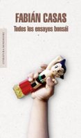 TODOS LOS BONSAIS di CASAS, FABIAN 