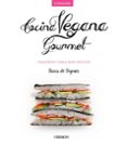 COCINA VEGANA GOURMET de ROBLES LOPEZ, IOSUNE ARAGON MORA, ALBERTO 