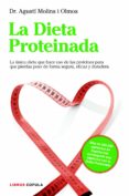 (PE) LA DIETA PROTEINADA de MOLINS I OLMOS, DR. AGUSTI 