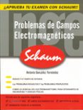 PROBLEMAS DE CAMPOS ELECTROMAGNETICOS de GONZALEZ FERNANDEZ, ANTONIO 