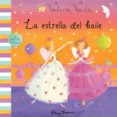 LA ESTRELLA DEL BAILE de THOMSON, EMMA 