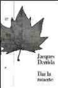 DAR LA MUERTE de DERRIDA, JACQUES 