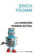 LA CONDICION HUMANA ACTUAL de FROMM, ERICH 