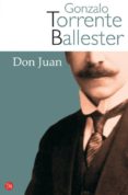 DON JUAN de TORRENTE BALLESTER, GONZALO 