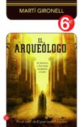 EL ARQUEOLOGO de GIRONELL, MARTI 