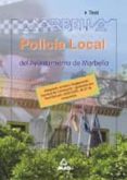 POLICIA LOCAL DEL AYUNTAMIENTO DE MARBELLA. TEST de MARTOS NAVARRO, FERNANDO 