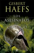 LOS ASESINATOS DE CRTAGO de HAEFS, GISBERT 