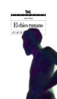 EL CHICO RUMANO de ALFAYA, JAVIER 