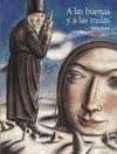 A LAS BUENAS Y A LAS MALAS de DURAN, TERESA 