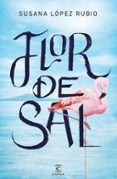 FLOR DE SAL de LOPEZ, SUSANA 