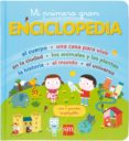 MI PRIMERA GRAN ENCICLOPEDIA de JUGLA, CECILE 