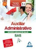 AUXILIAR ADMINISTRATIVO DEL SERVICIO ANDALUZ DE SALUD. TEMARIO ESPECFICO VOL 1 di VV.AA. 