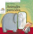 ANIMALES PARECIDOS de URBERUAGA, EMILIO 