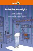 LA HABITACIN MGICA de ALONSO, ANA 