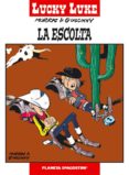 LUCKY LUKE 19: LA ESCOLTA de MORRIS 