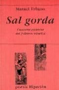 SAL GORDA: CANTARES PICANTES DEL FOLKLORE ESPAÑOL de URBANO, MANUEL 