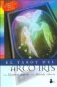 TAROT DEL ARCO IRIS (LIBRO + CARTAS) de MARTIN, ELIZABETH  GARCIA, MARCELA 