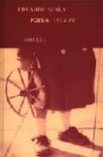 POESIA, 1974-1999: CANTICO DE LA UNIDAD de SCALA, EDUARDO 