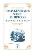 IDEAS GENERALES SOBRE EL METODO de MONTESSORI, MARIA 