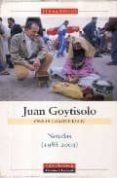 OBRAS COMPLETAS IV: NOVELAS (1988-2003) de GOYTISOLO, JUAN 