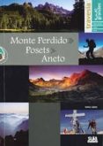MONTE PERDIDO, POSETS, ANETO - LOS 3 GRANDES de LOPEZ, GORKA 