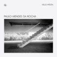 PAULO MENDES DA ROCHA di PION, HELIO 