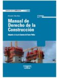 MANUAL DERECHO CONSTRUCCION (3 ED.) di DIAZ BARCO, FERNANDO 