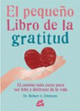 EL PEQUEO LIBRO DE LA GRATITUD di EMMONS, ROBERT A. 