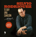 TE DOY UNA CANCION di RODRIGUEZ, SILVIO 