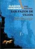 LOS PAZOS DE ULLOA di PARDO BAZAN, EMILIA 