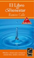 EL LIBRO DEL BIENESTAR de CALLE, RAMIRO 