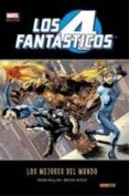 LOS 4 FANTASTICOS: LOS MEJORES DEL MUNDO de MILLAR, MARK 