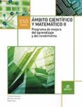 PMAR (PROGRAMA DE MEJORA DEL APRENDIZAJE Y RENDIMIENTO) MBITO CIENTFICO Y MATEMTICO II 2015 di VV.AA. 