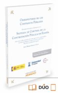 OBSERVATORIO DE LOS CONTRATOS PBLICOS. SISTEMA DE CONTROL DE LA CONTRATACIN PBLICA EN ESPAA de GIMENO FELIU, JOSE MARIA 