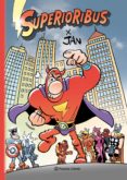 SUPERIORIBUS DE JAN de JAN 