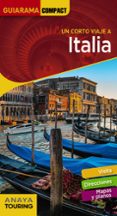 ITALIA 2018 (9 ED.) (UN CORTO VIAJE A) (GUIARAMA COMPACT) de ALONSO IBARROLA, JOSE MANUEL 