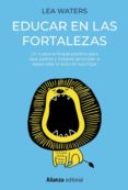 Educar En Las Fortalezas (ebook)