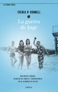 LA GUERRA DE INGE di O DONNELL, SVENJA 