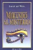 MIRANDO AL MISTERIO di AUN WEOR, SAMAEL 