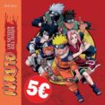 NARUTO: LA SENDA DEL NINJA di ROS PIEIRO, IRIA 