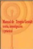 MANUAL DE TERAPIA GESTALT: TEORIA, INVESTIGACION Y PRACTICA di BROWNELL, PHILIP 
