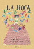 LA ROCA di LUJAN, JORGE 