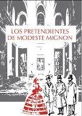 LOS PRETENDIENTES DE MODESTE MIGNO di BALZAC, HONORE DE 