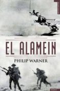 EL ALAMEIN de WARNER, PHILIP 